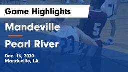 Mandeville  vs Pearl River  Game Highlights - Dec. 16, 2020