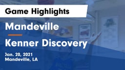 Mandeville  vs Kenner Discovery  Game Highlights - Jan. 20, 2021
