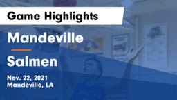 Mandeville  vs Salmen  Game Highlights - Nov. 22, 2021