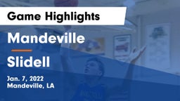 Mandeville  vs Slidell  Game Highlights - Jan. 7, 2022