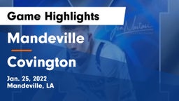 Mandeville  vs Covington  Game Highlights - Jan. 25, 2022