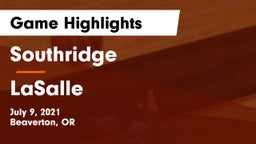 Southridge  vs LaSalle  Game Highlights - July 9, 2021