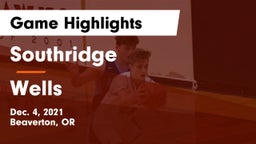 Southridge  vs Wells Game Highlights - Dec. 4, 2021