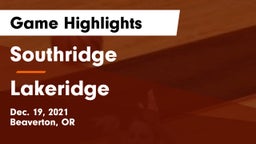 Southridge  vs Lakeridge  Game Highlights - Dec. 19, 2021