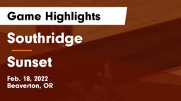 Southridge  vs Sunset  Game Highlights - Feb. 18, 2022