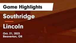 Southridge  vs Lincoln  Game Highlights - Oct. 21, 2023