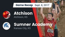 Recap: Atchison  vs. Sumner Academy  2017