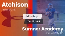 Matchup: Atchison  vs. Sumner Academy  2018