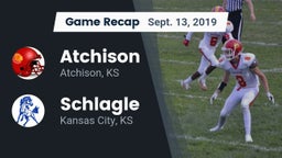Recap: Atchison  vs. Schlagle  2019