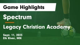 Spectrum  vs Legacy Christian Academy Game Highlights - Sept. 11, 2023