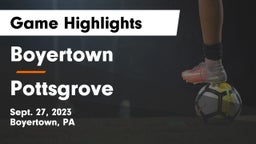 Boyertown  vs Pottsgrove  Game Highlights - Sept. 27, 2023