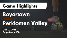 Boyertown  vs Perkiomen Valley  Game Highlights - Oct. 2, 2023