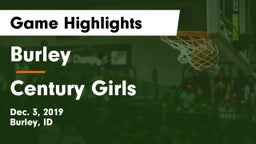 Burley  vs Century Girls Game Highlights - Dec. 3, 2019