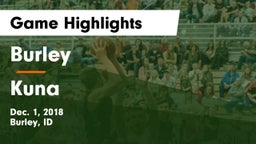 Burley  vs Kuna  Game Highlights - Dec. 1, 2018