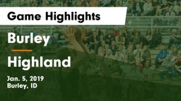 Burley  vs Highland  Game Highlights - Jan. 5, 2019