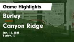 Burley  vs Canyon Ridge  Game Highlights - Jan. 13, 2023