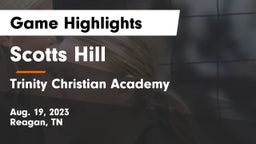Scotts Hill  vs Trinity Christian Academy  Game Highlights - Aug. 19, 2023