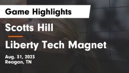 Scotts Hill  vs Liberty Tech Magnet  Game Highlights - Aug. 31, 2023