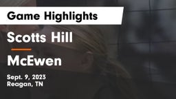 Scotts Hill  vs McEwen  Game Highlights - Sept. 9, 2023