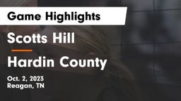 Scotts Hill  vs Hardin County  Game Highlights - Oct. 2, 2023