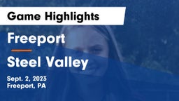 Freeport  vs Steel Valley  Game Highlights - Sept. 2, 2023