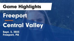 Freeport  vs Central Valley  Game Highlights - Sept. 3, 2023