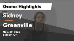 Sidney  vs Greenville  Game Highlights - Nov. 29, 2023