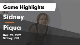 Sidney  vs Piqua  Game Highlights - Dec. 23, 2023