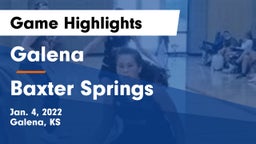 Galena  vs Baxter Springs   Game Highlights - Jan. 4, 2022