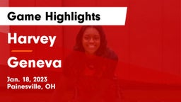 Harvey  vs Geneva  Game Highlights - Jan. 18, 2023