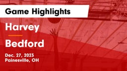 Harvey  vs Bedford  Game Highlights - Dec. 27, 2023