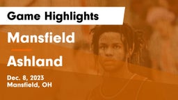 Mansfield  vs Ashland  Game Highlights - Dec. 8, 2023