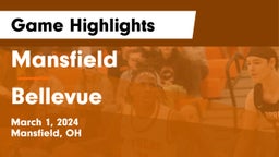 Mansfield  vs Bellevue  Game Highlights - March 1, 2024