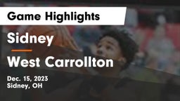 Sidney  vs West Carrollton  Game Highlights - Dec. 15, 2023
