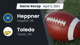 Recap: Heppner  vs. Toledo  2021