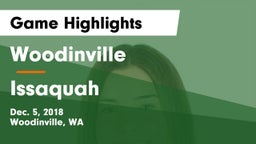 Woodinville vs Issaquah  Game Highlights - Dec. 5, 2018