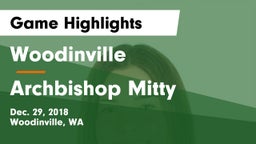 Woodinville vs Archbishop Mitty  Game Highlights - Dec. 29, 2018