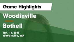 Woodinville vs Bothell  Game Highlights - Jan. 18, 2019