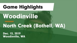 Woodinville vs North Creek (Bothell, WA) Game Highlights - Dec. 13, 2019