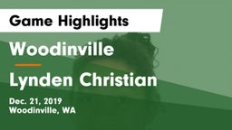 Woodinville vs Lynden Christian  Game Highlights - Dec. 21, 2019