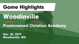 Woodinville vs Prestonwood Christian Academy Game Highlights - Dec. 30, 2019