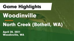 Woodinville vs North Creek (Bothell, WA) Game Highlights - April 28, 2021