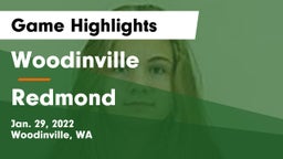 Woodinville vs Redmond  Game Highlights - Jan. 29, 2022