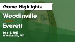 Woodinville vs Everett  Game Highlights - Dec. 2, 2023