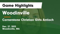 Woodinville vs Cornerstone Christian Girls Antioch Game Highlights - Dec. 27, 2023