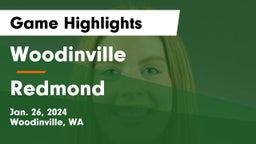 Woodinville vs Redmond  Game Highlights - Jan. 26, 2024