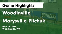 Woodinville  vs Marysville Pilchuk Game Highlights - Nov 26, 2016