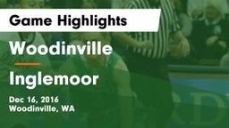 Woodinville  vs Inglemoor  Game Highlights - Dec 16, 2016