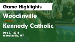 Woodinville  vs Kennedy Catholic Game Highlights - Dec 27, 2016