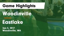 Woodinville  vs Eastlake  Game Highlights - Jan 3, 2017